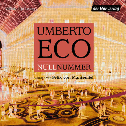 Hoerbuch Nullnummer - Umberto Eco - Felix von Manteuffel