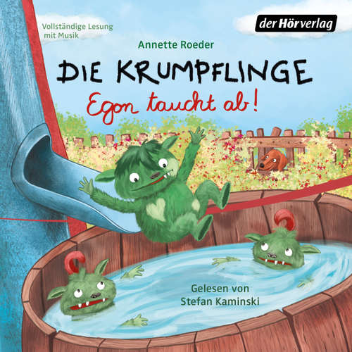 Hoerbuch Die Krumpflinge - Egon taucht ab - Annette Roeder - Stefan Kaminski