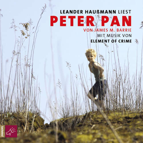 Hoerbuch Peter Pan - James M. Barrie - Leander Haußmann Hoerbuch Peter Pan - James M. Barrie - Leander Haußmann
