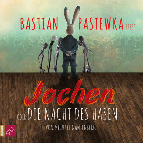 Hoerbuch Jochen - Michael Gantenberg - Bastian Pastewka