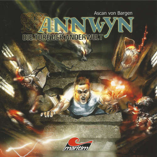 Hoerbuch Annwyn, Folge 2: Die Tore der Anderwelt - Ascan von Bargen - Joachim Kerzel Hoerbuch Annwyn, Folge 2: Die Tore der Anderwelt - Ascan von Bargen - Joachim Kerzel