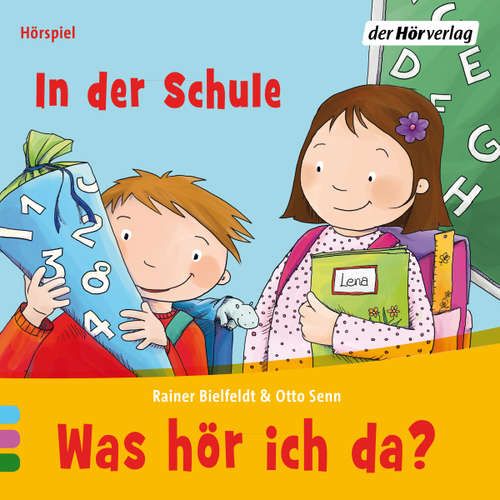 Hoerbuch Was hör ich da? In der Schule - Rainer Bielfeldt - Uta-Maria Torp