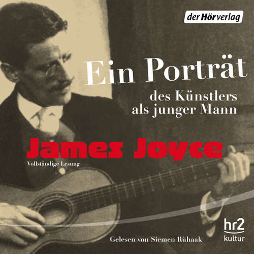 Hoerbuch Ein Porträt des Künstlers als junger Mann - James Joyce - Siemen Rühaak
