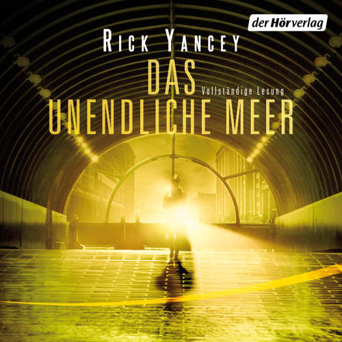 Hoerbuch Das unendliche Meer - Rick Yancey - Julia Nachtmann