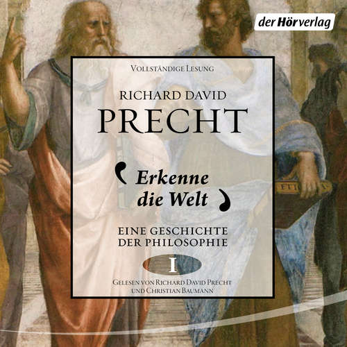 Hoerbuch Erkenne die Welt - Richard David Precht - Richard David Precht