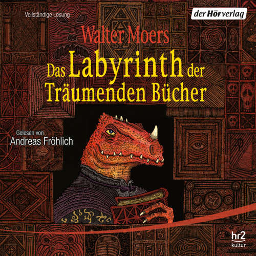 Hoerbuch Das Labyrinth der Träumenden Bücher - Walter Moers - Andreas Fröhlich