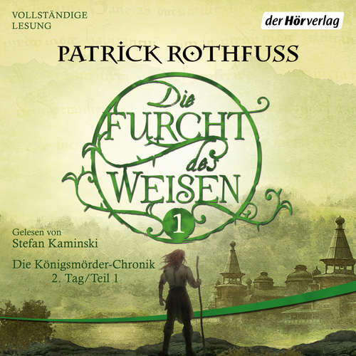 Hoerbuch Die Furcht des Weisen (1) - Patrick Rothfuss - Stefan Kaminski