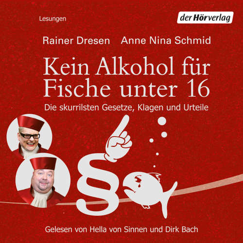 Hoerbuch Kein Alkohol für Fische unter 16 - Anne Nina Schmid - Hella von Sinnen