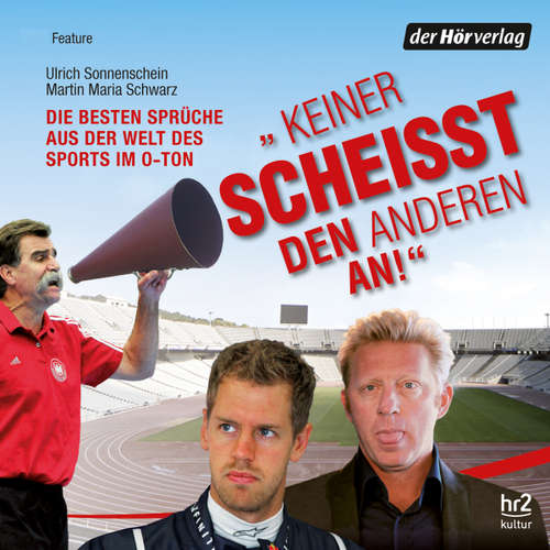 Hoerbuch "Keiner scheisst den anderen an!" - Martin Maria Schwarz - Diverse