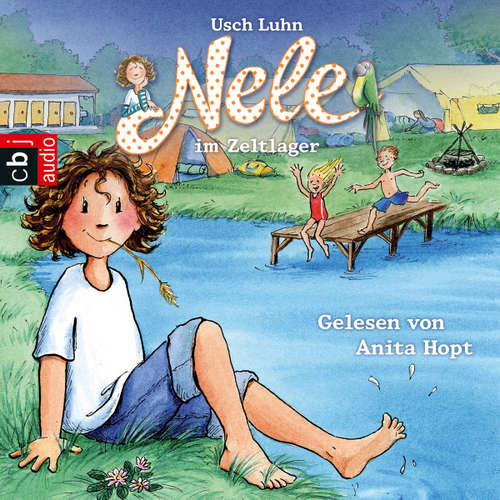 Hoerbuch Nele im Zeltlager - Usch Luhn - Anita Hopt