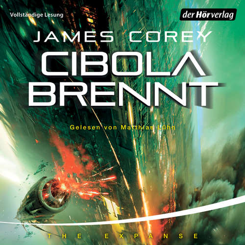 Hoerbuch Cibola brennt - James Corey - Matthias Lühn