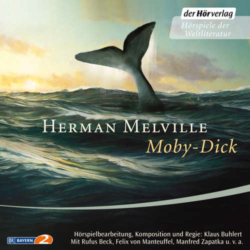 Hoerbuch Moby-Dick oder Der Wal - Herman Melville - Manfred Zapatka