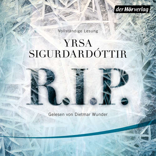 Hoerbuch R.I.P. - Yrsa Sigurdardóttir - Dietmar Wunder