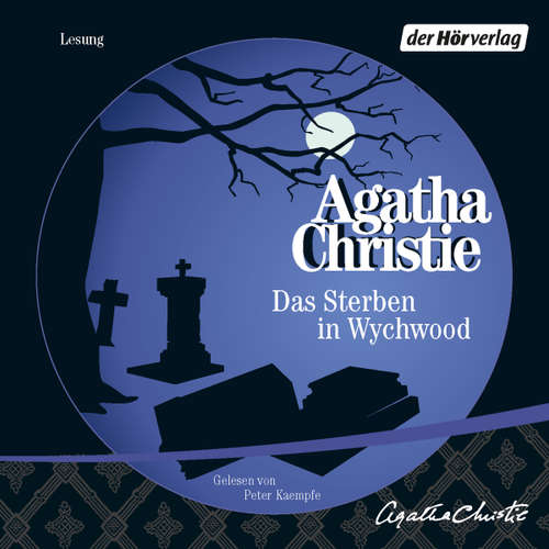 Hoerbuch Das Sterben in Wychwood - Agatha Christie - Peter Kaempfe