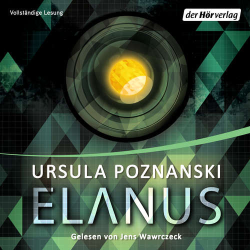 Hoerbuch Elanus - Ursula Poznanski - Jens Wawrczeck