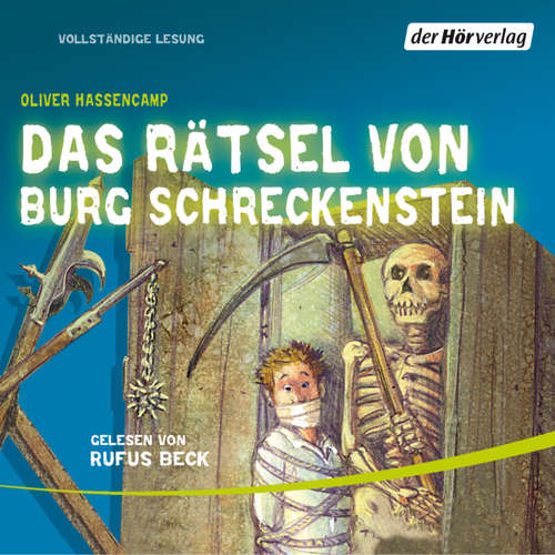 Hoerbuch Das Rätsel von Burg Schreckenstein - Oliver Hassencamp - Rufus Beck