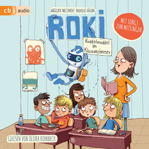 Hoerbuch ROKI - Kuddelmuddel im Klassenzimmer - Andreas Hüging - Oliver Rohrbeck