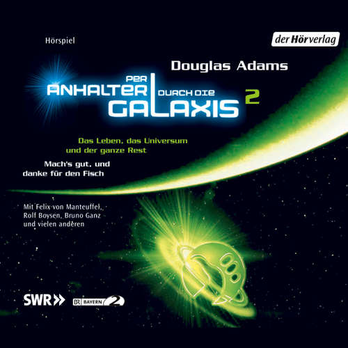 Hoerbuch Per Anhalter durch die Galaxis 2 - Douglas Adams - Bruno Ganz