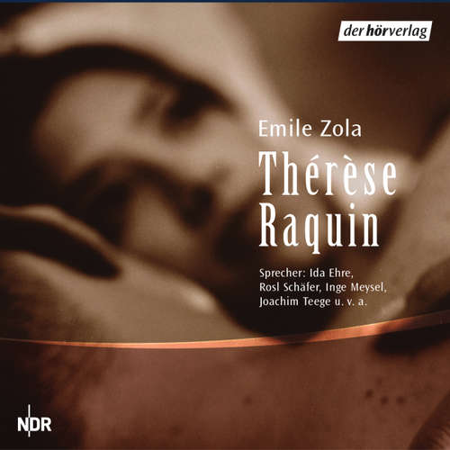 Hoerbuch Thérèse Raquin - Émile Zola - Inge Meysel