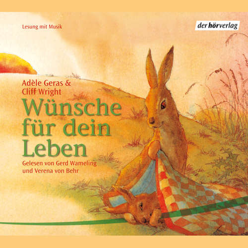 Hoerbuch Wünsche für dein Leben - Adèle Geras - Gerd Wameling