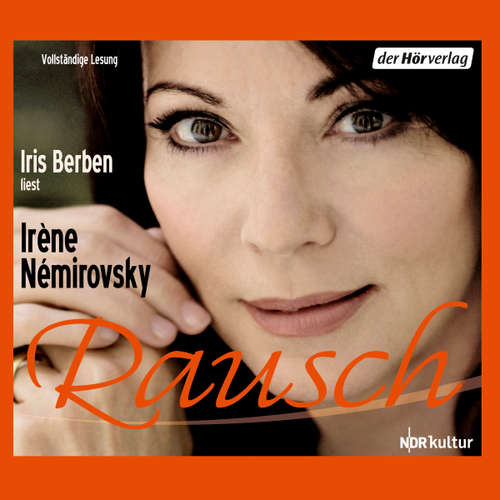 Hoerbuch Rausch - Irène Némirovsky - Iris Berben