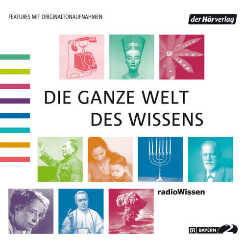 Hoerbuch Die ganze Welt des Wissens - Reinhard Schlüter - Rahel Comtesse