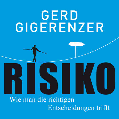 Hoerbuch Risiko - Gerd Gigerenzer - Thomas Balou Martin