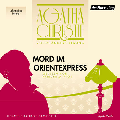 Hoerbuch Mord im Orientexpress - Agatha Christie - Friedhelm Ptok