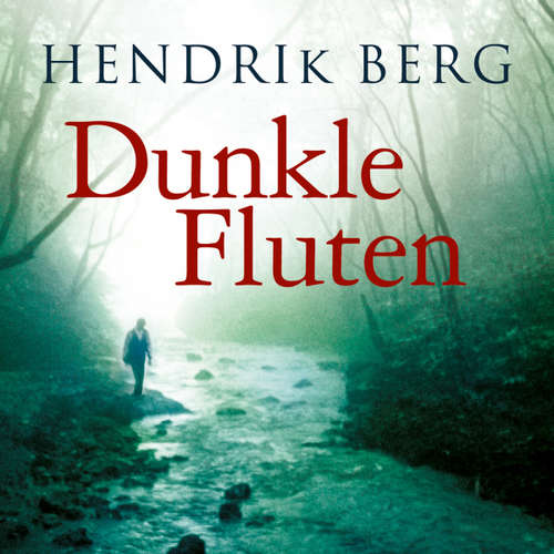 Hoerbuch Dunkle Fluten - Hendrik Berg - Thomas Balou Martin