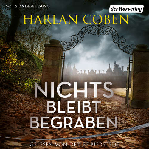 Hoerbuch Nichts bleibt begraben - Harlan Coben - Detlef Bierstedt