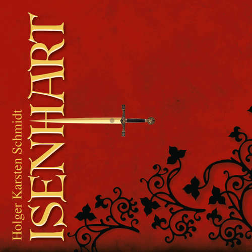 Hoerbuch Isenhart - Holger Karsten Schmidt - Philipp Moschitz