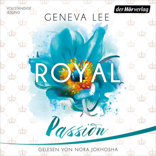 Hoerbuch Royal Passion - Geneva Lee - Nora Jokhosha