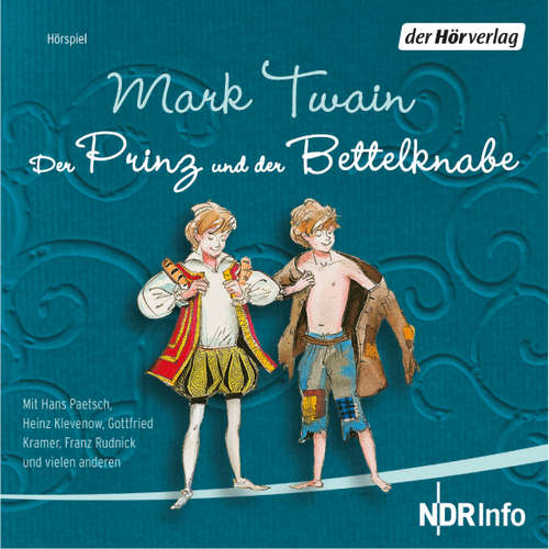 Hoerbuch Der Prinz und der Bettelknabe - Mark Twain - Hans Paetsch