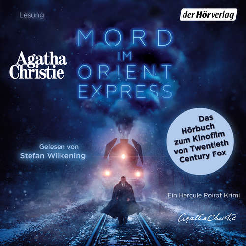 Hoerbuch Mord im Orientexpress - Agatha Christie - Stefan Wilkening
