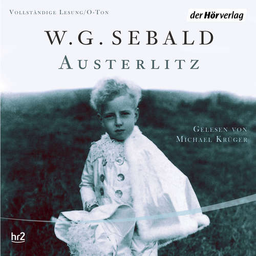 Hoerbuch Austerlitz - W. G. Sebald - Michael Krüger