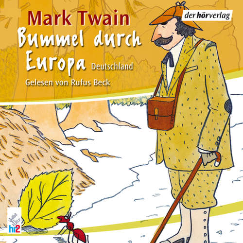 Hoerbuch Bummel durch Europa - Mark Twain - Rufus Beck