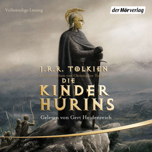 Hoerbuch Die Kinder Húrins - J.R.R. Tolkien - Gert Heidenreich