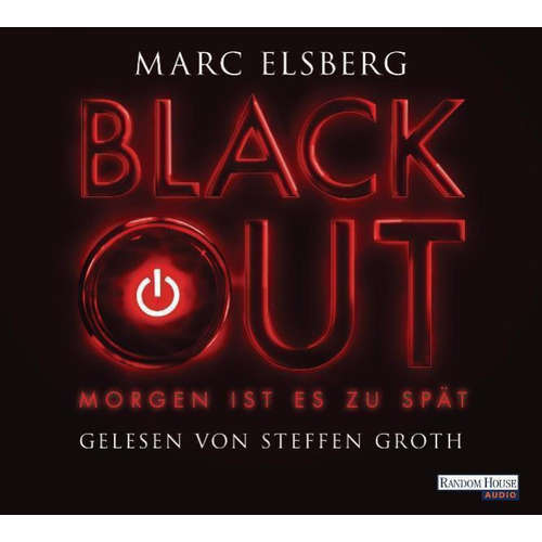 Hoerbuch BLACKOUT - - Marc Elsberg - Steffen Groth