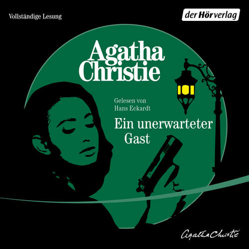 Hoerbuch Ein unerwarteter Gast - Agatha Christie - Hans Eckardt