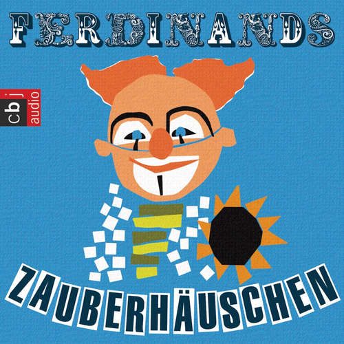 Hoerbuch Clown Ferdinand - Zauberhäuschen - Diverse - Jiří Vršťala