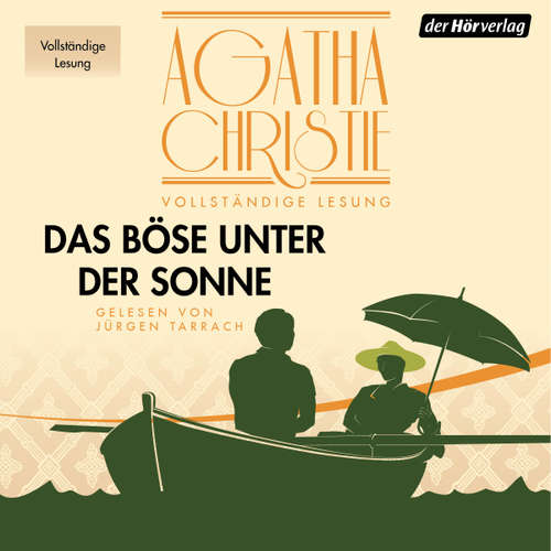 Hoerbuch Das Böse unter der Sonne - Agatha Christie - Jürgen Tarrach