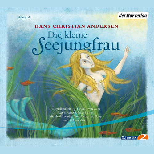 Hoerbuch Die kleine Seejungfrau - Hans Christian Andersen - Ingrid Pan