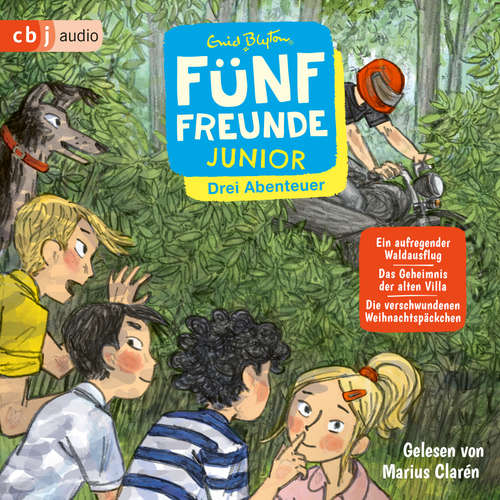 Hoerbuch Fünf Freunde JUNIOR - Drei Abenteuer - Ein aufregender Waldausflug. Das Geheimnis der alten Villa. Die verschwundenen Weihnachtspäckchen - Enid Blyton - Marius Clarén