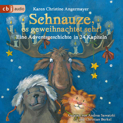 Hoerbuch Schnauze, es geweihnachtet sehr! - Karen Christine Angermayer - Andrea Sawatzki