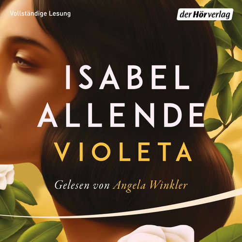 Hoerbuch Violeta - Isabel Allende - Angela Winkler