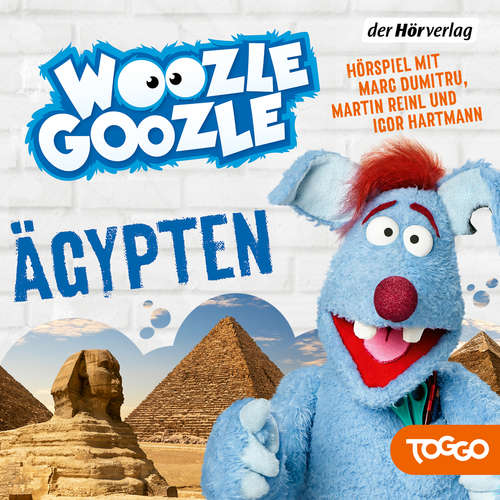 Hoerbuch Woozle Goozle - Ägypten -  - Marc Dumitru