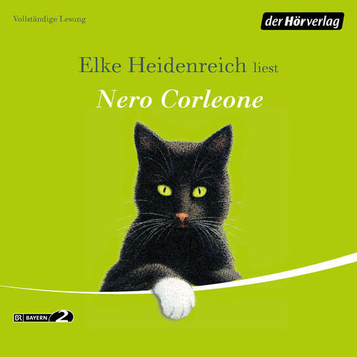Hoerbuch Nero Corleone - Elke Heidenreich - Elke Heidenreich