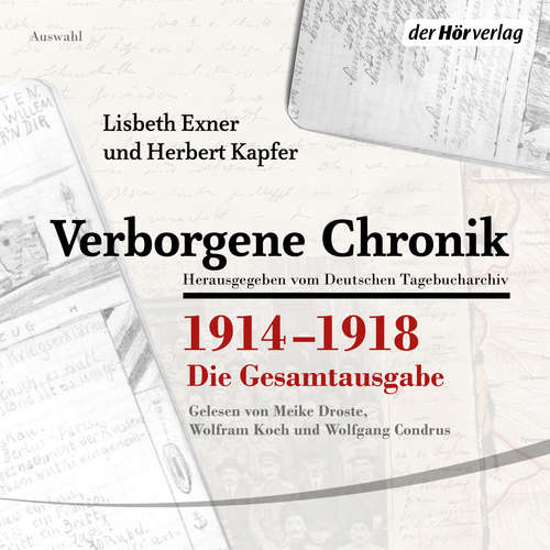 Hoerbuch Verborgene Chronik 1914-1918 - Lisbeth Exner - Meike Droste