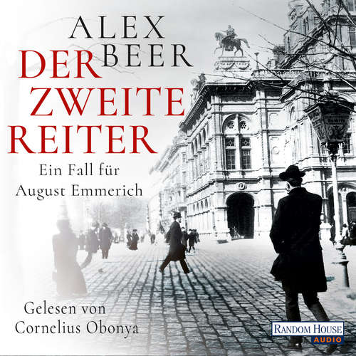 Hoerbuch Der zweite Reiter - Alex Beer - Cornelius Obonya
