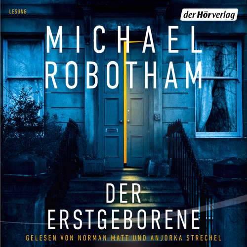 Hoerbuch Der Erstgeborene - Michael Robotham - Norman Matt